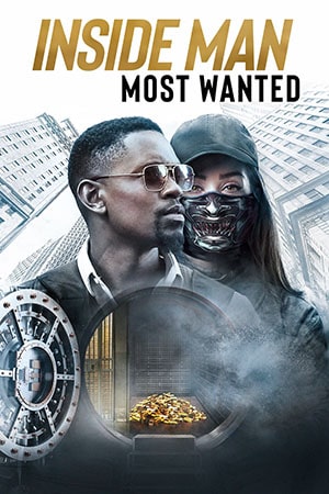 Inside Man: Most Wanted (2019) poster